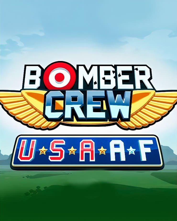 Bomber игра. Bomber Crew (PC). Bomber Crew: USAAF PC. Dsdasd.