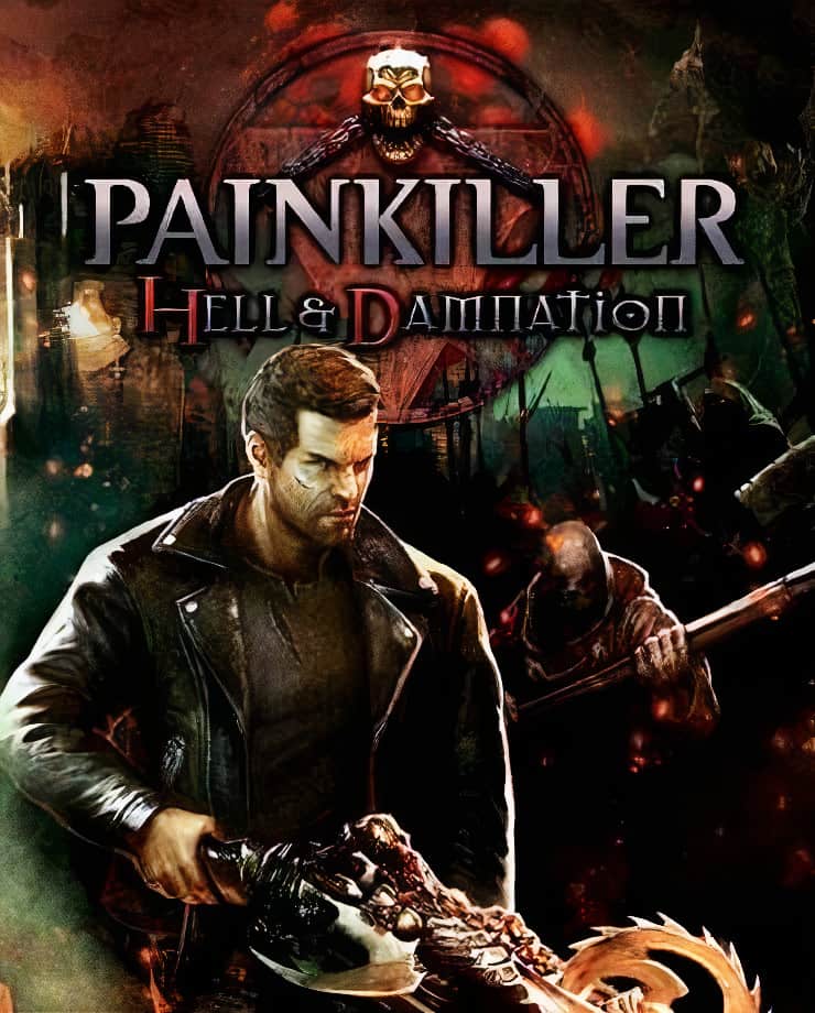 Painkiller: Hell and Damnation