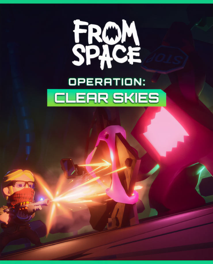 

Игра для PC From Space – Operation Clear Skies