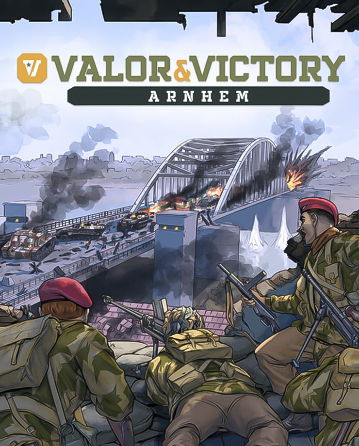 Valor & Victory: Arnhem
