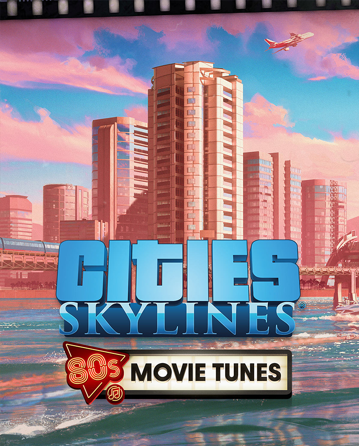 Cities: Skylines - 80's Movies Tunes