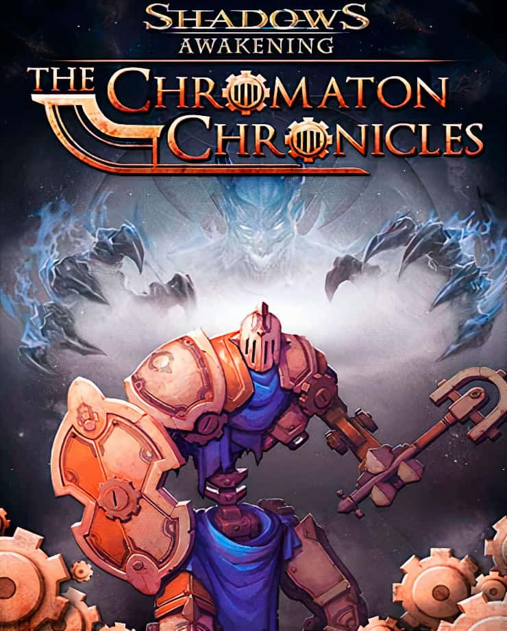 Shadows: Awakening – The Chromaton Chronicles