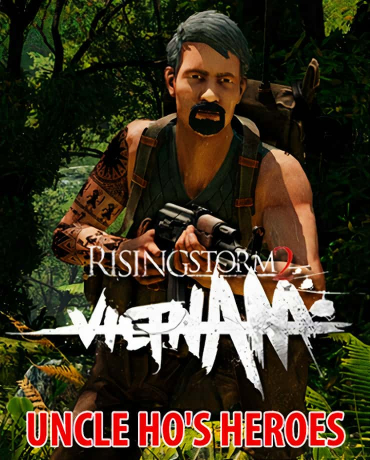 Rising Storm 2: VIETNAM – Uncle Ho's Heroes