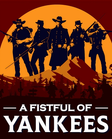 A Fistful Of Yankees