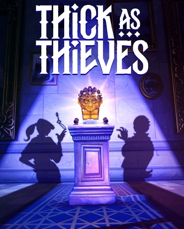 Thick As Thieves