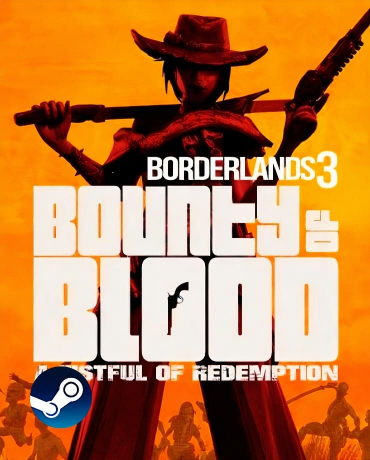 Borderlands 3 – Bounty of Blood (Steam)
