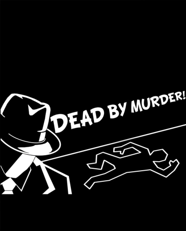 Dead by Murder
