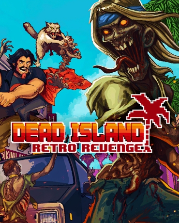 Dead Island: Retro Revenge