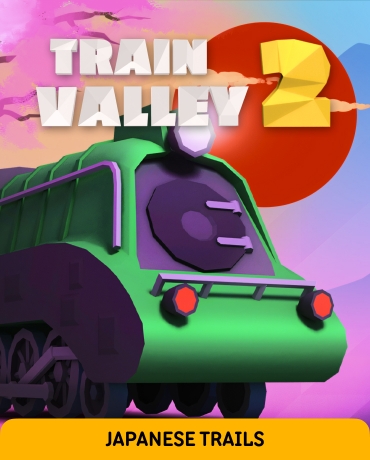 Train Valley 2 - Japanese Trails