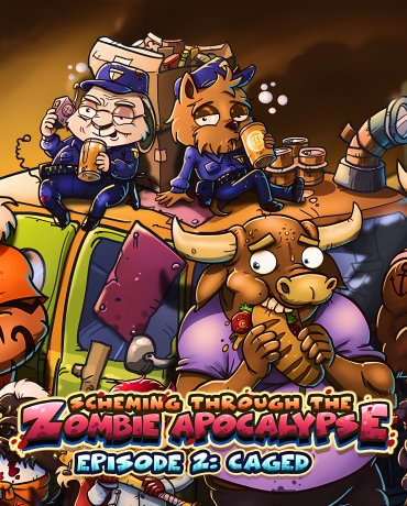 Scheming Through The Zombie Apocalypse Ep2: Caged