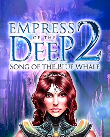 Empress Of The Deep 2: Song Of The Blue Whale