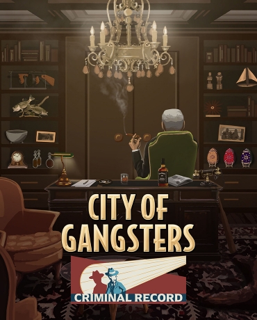 City of Gangsters: Criminal Record
