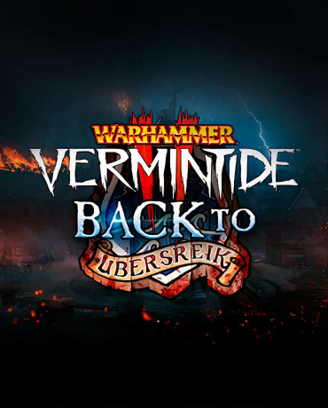 Warhammer: Vermintide 2 – Back to Ubersreik
