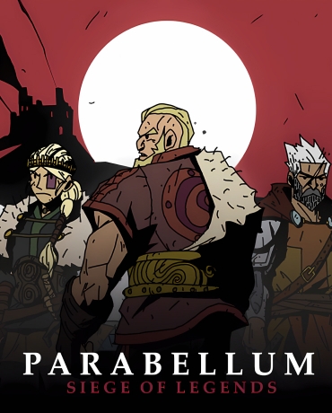 Parabellum: Siege Of Legends
