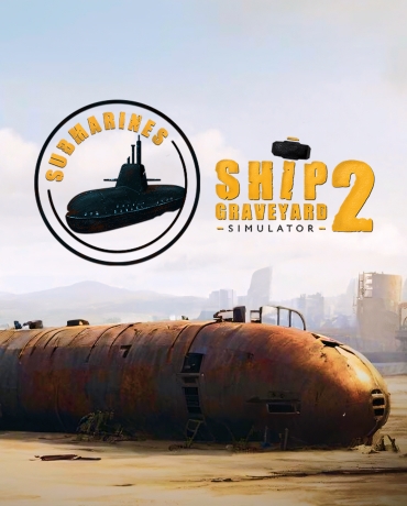 Ship Graveyard Simulator 2 - Submarines