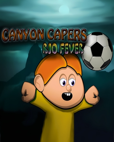 Canyon Capers - Rio Fever