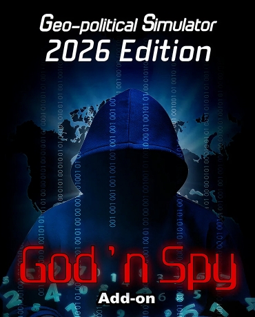 God'n Spy Add-on for Geo-Political Simulator 2026 Edition