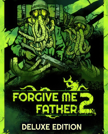 Forgive Me Father 2 Deluxe Edition