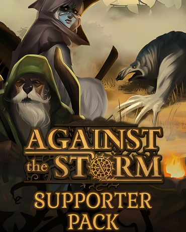 Against the Storm - Supporter Pack