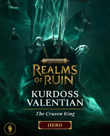 Warhammer Age of Sigmar: Realms of Ruin – Kurdoss Valentian, The Craven King