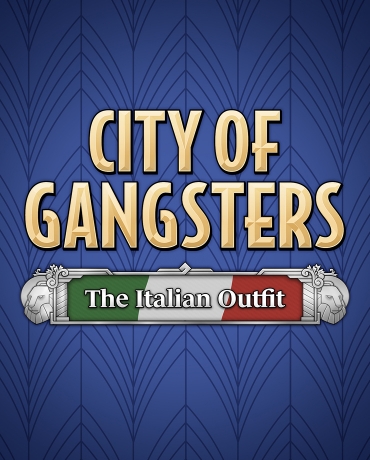 City of Gangsters: The Italian Outfit