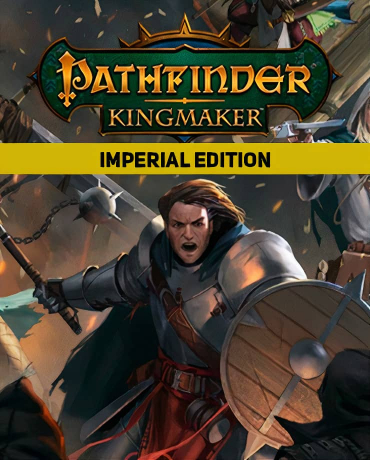 Pathfinder: Kingmaker – Imperial Edition 