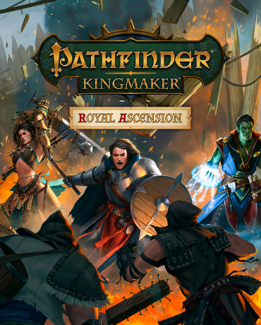 Pathfinder: Kingmaker - Royal Ascension