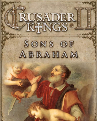 Crusader Kings II: Sons of Abraham