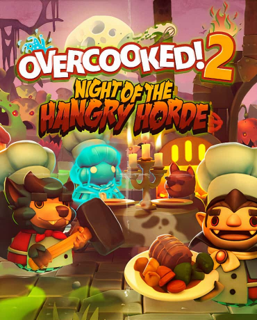 Overcooked! 2 – Night of the Hangry Horde