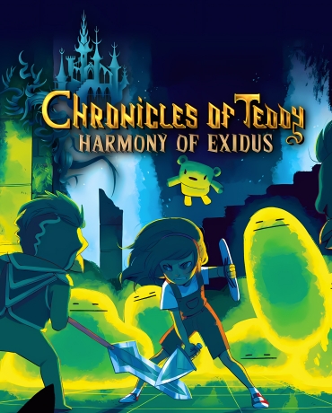 Chronicles of Teddy : Harmony of Exidus
