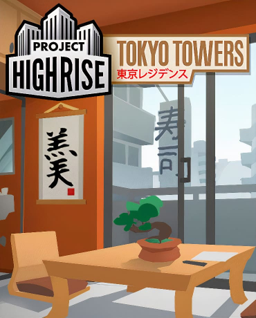 Project Highrise – Tokyo Towers