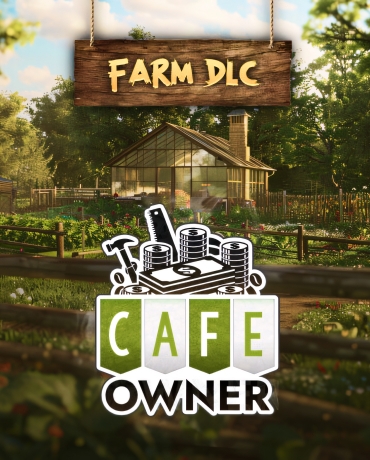 Cafe Owner Simulator - Farm DLC