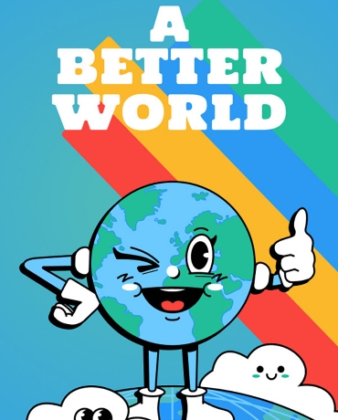 A Better World