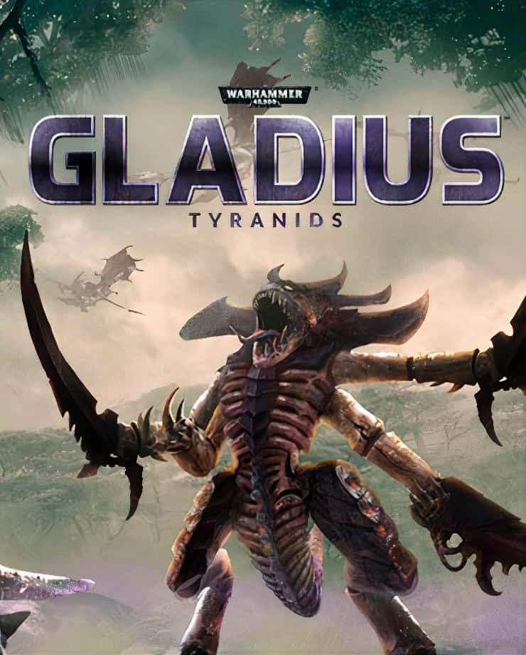 Warhammer 40,000: Gladius – Tyranids