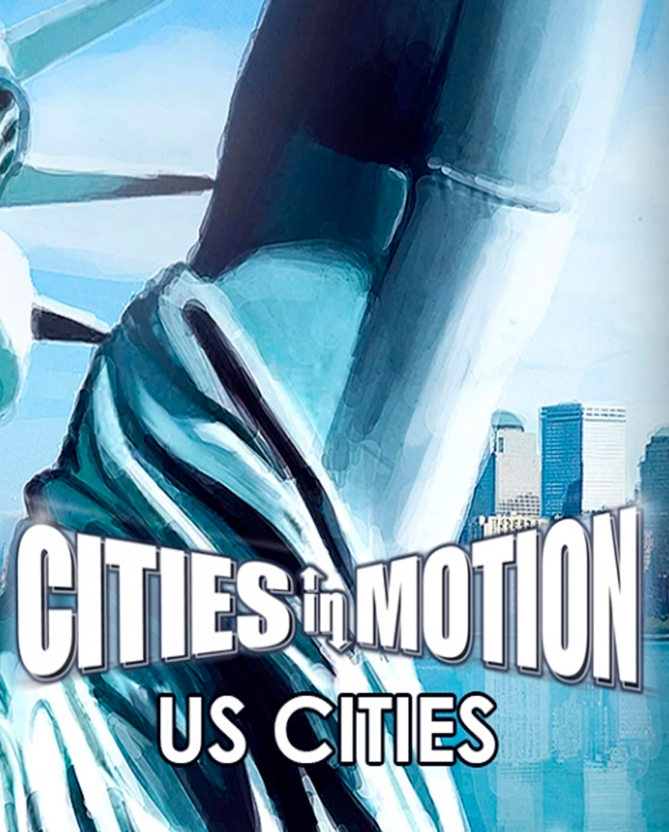 

Cities in Motion: US Cities (PC и Mac)