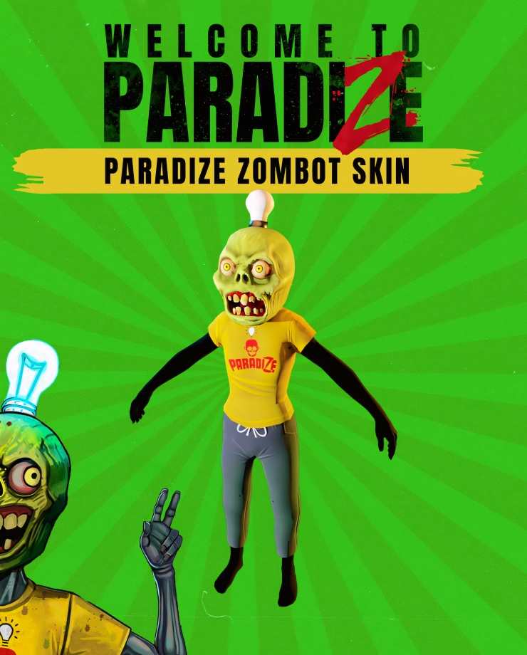 

Игра для PC Welcome to ParadiZe - ParadiZe Zombot Skin