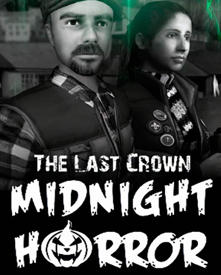 The Last Crown: Midnight Horror