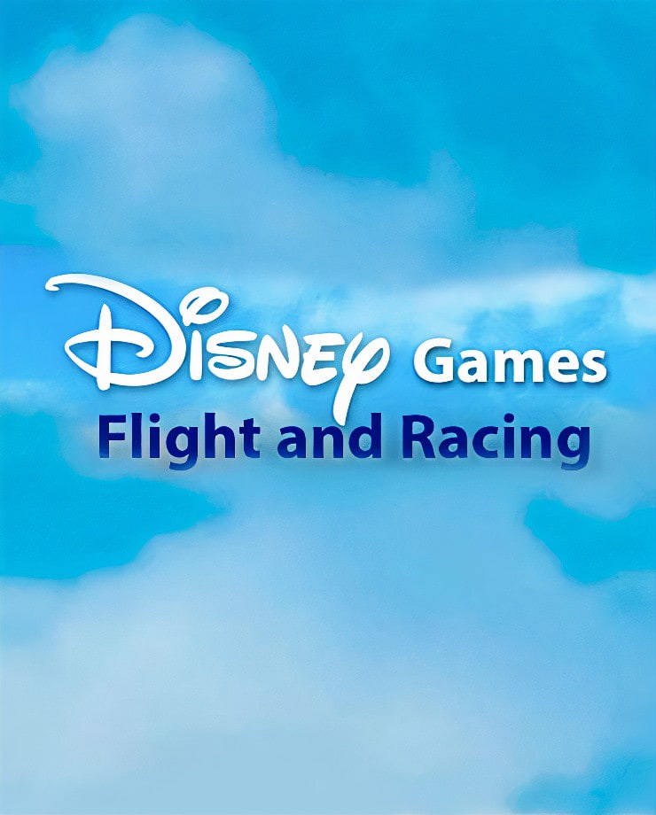 Disney: Flight and Racing