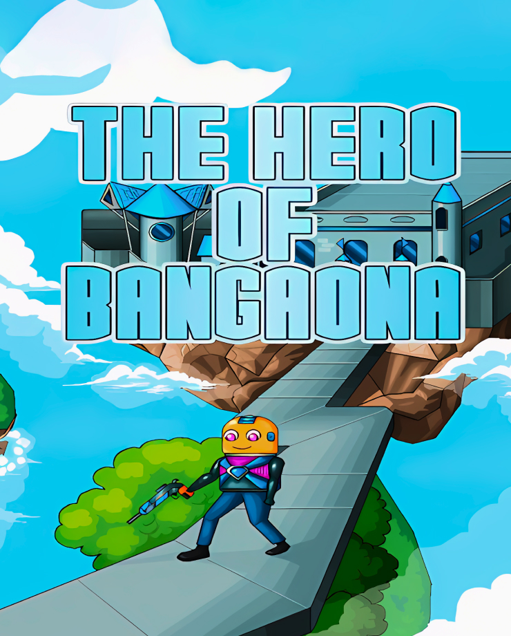 The Hero of Bangaona