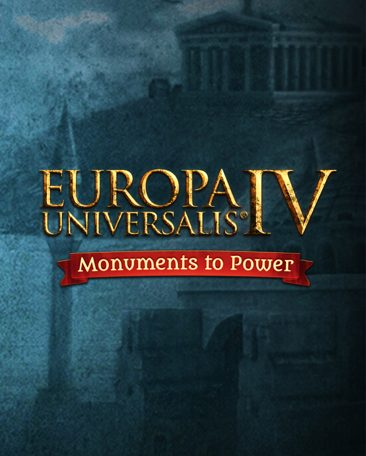 

Europa Universalis IV: Monuments to Power Pack (PC и Mac)