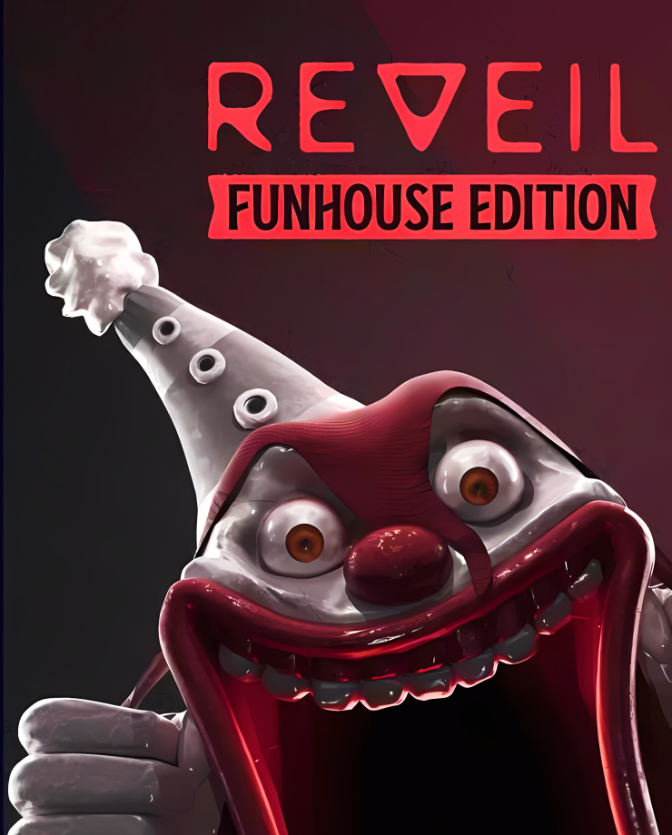 

REVEIL - Funhouse Edition (PC и Mac)