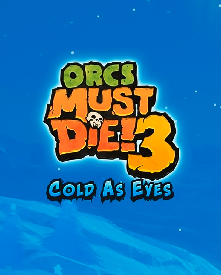 

Игра для PC Orcs Must Die! 3 - Cold as Eyes DLC