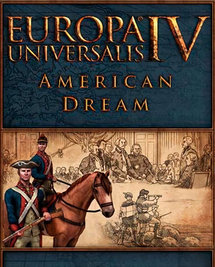 Europa Universalis IV: American Dream