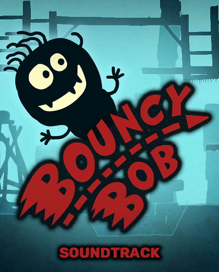 Bouncy Bob - Soundtrack