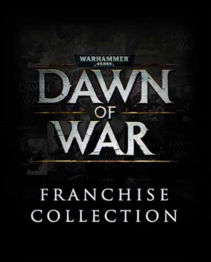 Warhammer 40,000: Dawn of War Franchise Collection
