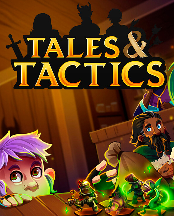 Tales & Tactics
