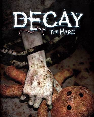 Decay: The Mare