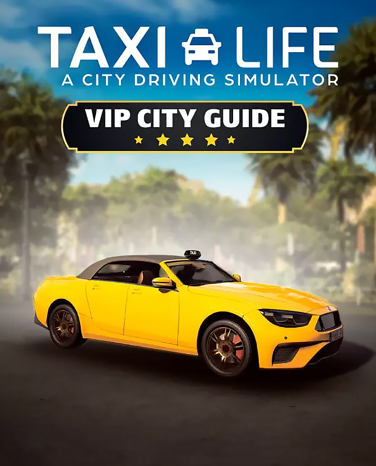 

Игра для PC Taxi Life: A City Driving Simulator - VIP City Guide
