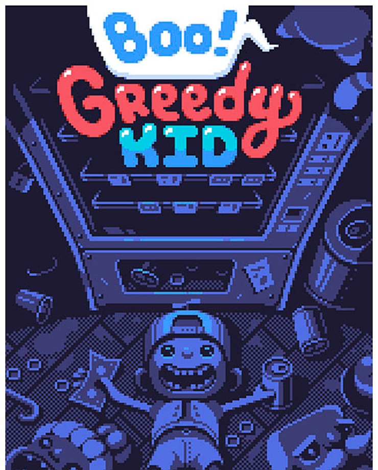 Boo! Greedy Kid