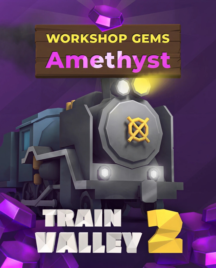

Train Valley 2: Workshop Gems - Amethyst (PC и Mac)